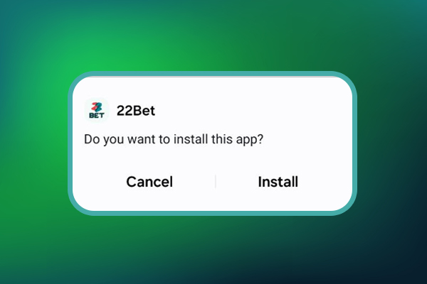 Step 6 of 22bet APK installation on Android showing Install button